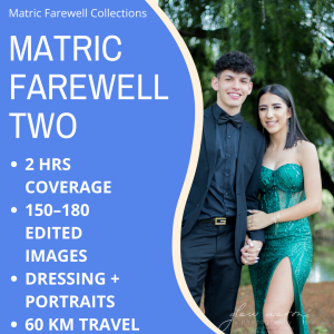 💃 Matric Farewell Two